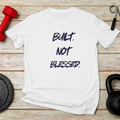 Build Not Blessed white t-shirt text detail - bold typography design